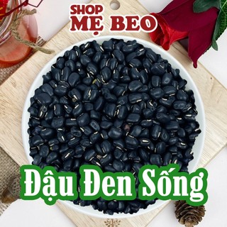 Hạt đậu đen xanh lòng khô sống shop mẹ beo