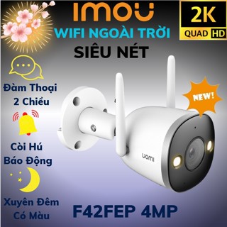 Camera WiFi Ngoài Trời IMOU F42FEP F22FEP F22FP 2MP 4M 1080P FullHD  Còi Hú, MÀU BAN ĐÊM Dahua Việt Nam