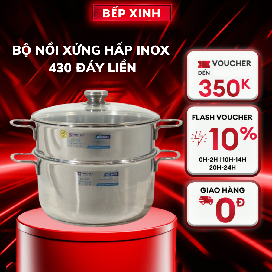 Bộ Nồi Xửng Hấp inox 430 đáy liền Thaitech 32cm Hàng Chính Hãng bảo hành 12 tháng trên toàn quốc