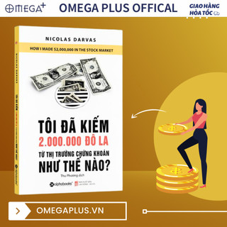 Sách - Tôi Đã Kiếm 2.000.000 Đô-la Từ Thị Trường Chứng Khoán Như Thế Nào? (Tái Bản 2021)