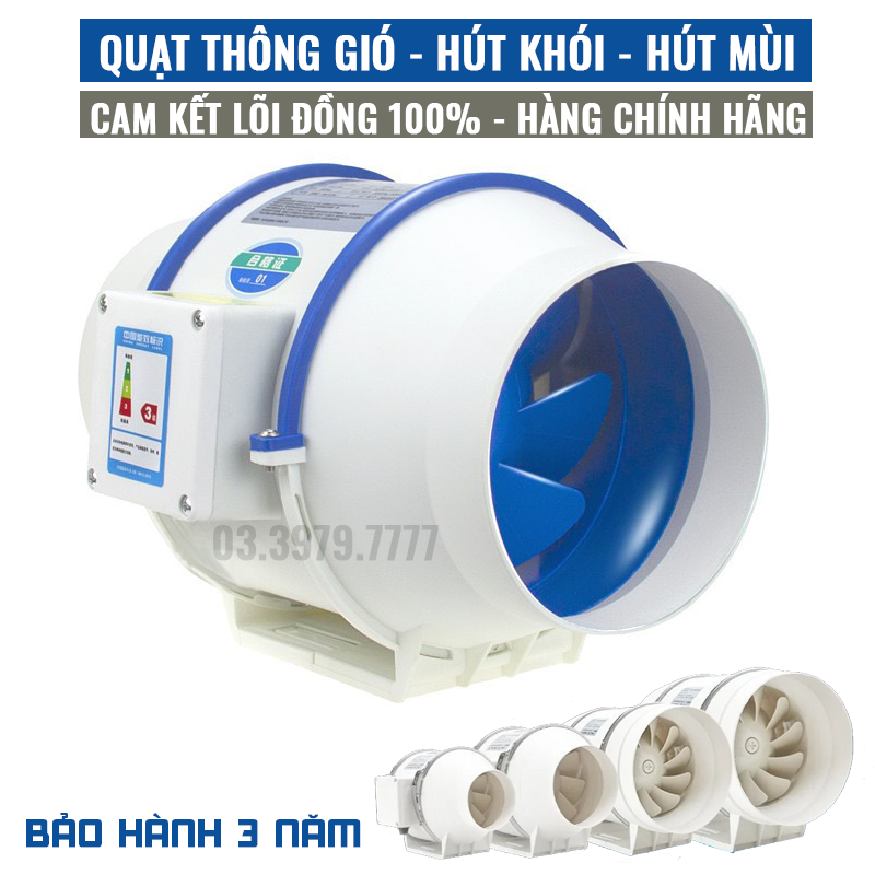 Quạt thông gió hút mùi lõi đồng chính hãng - Hút công nghiệp công suất lớn