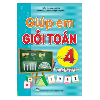 Sách - giúp em giỏi toán lớp 4 - biên soạn theo chương trình gdpt mới