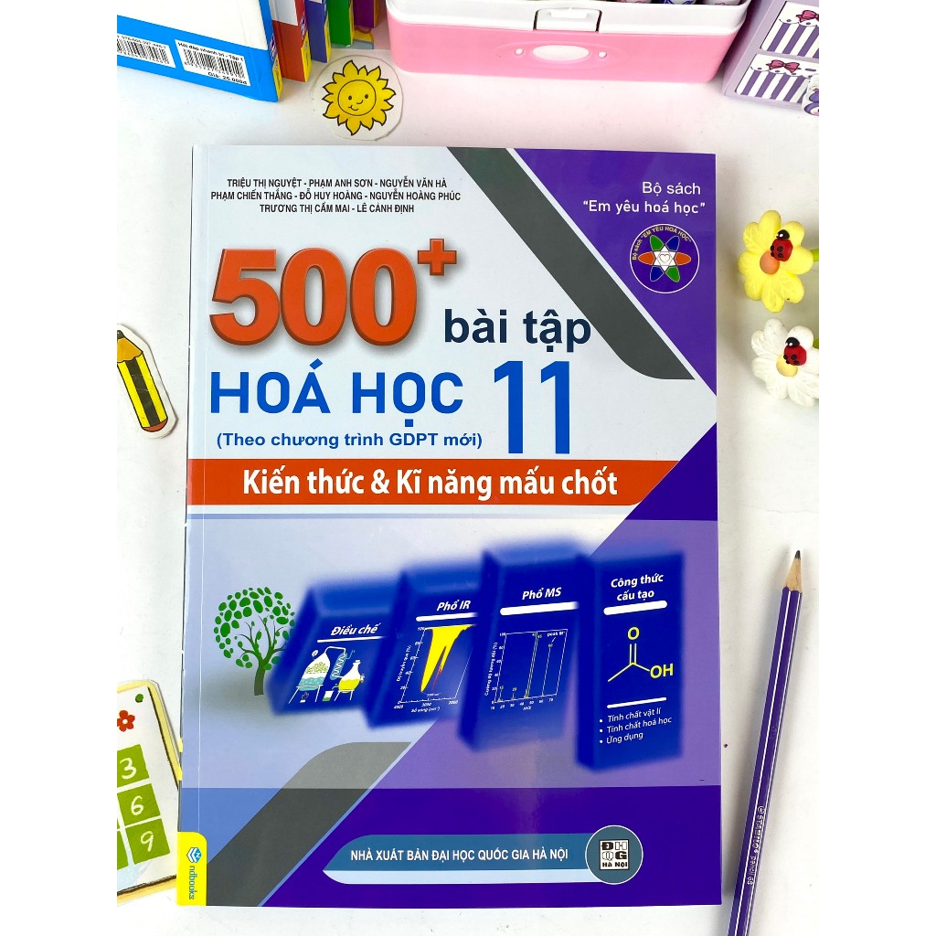 Sách - 500+ Bài Tập Hóa Học 11: Kiến thức và Kĩ năng mấu chốt - Theo chương trình GDPT mới - ndbooks
