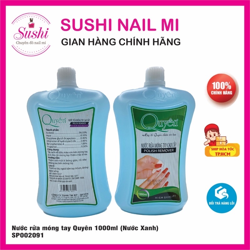 Nước rửa móng Quyên - Loại tốt tẩy mạnh, sạch nhanh - Sushi nail mi