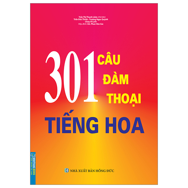 Sách - 301 Câu Đàm Thoại Tiếng Hoa (Tái Bản 2023)