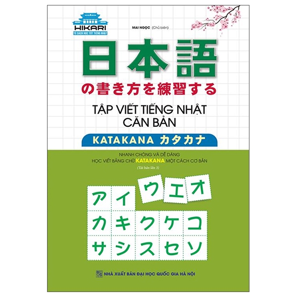 Sách - Tập Viết Tiếng Nhật : Kanji, Katakana, Hirakana, Thông Dụng