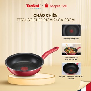  Chảo chống dính Tefal So Chef 21cm/24cm/28cm  - Thích hợp với nhiều loại bếp G1350296/G1350496/G1350696