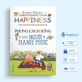 Sách Vanlangbooks - Phong Cách Sống Của Người Hạnh Phúc