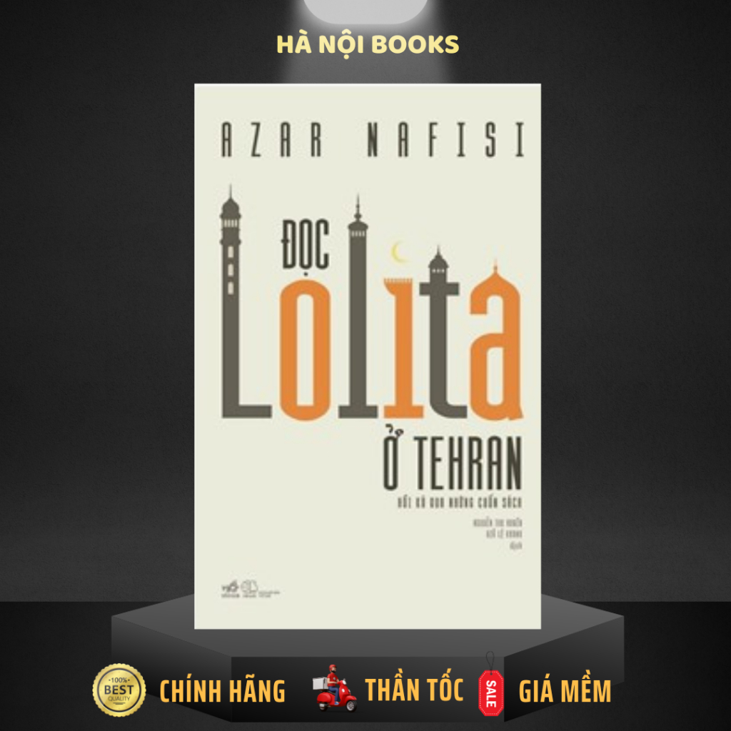 Sách Nhã Nam - Đọc Lolita Ở Tehran