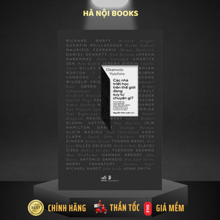 Sách - Các nhà triết học trên thế giới đang suy tư chuyện gì?