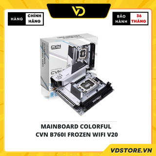 Mainboard colorful cvn b760i frozen wifi v20 - hàng chính hãng