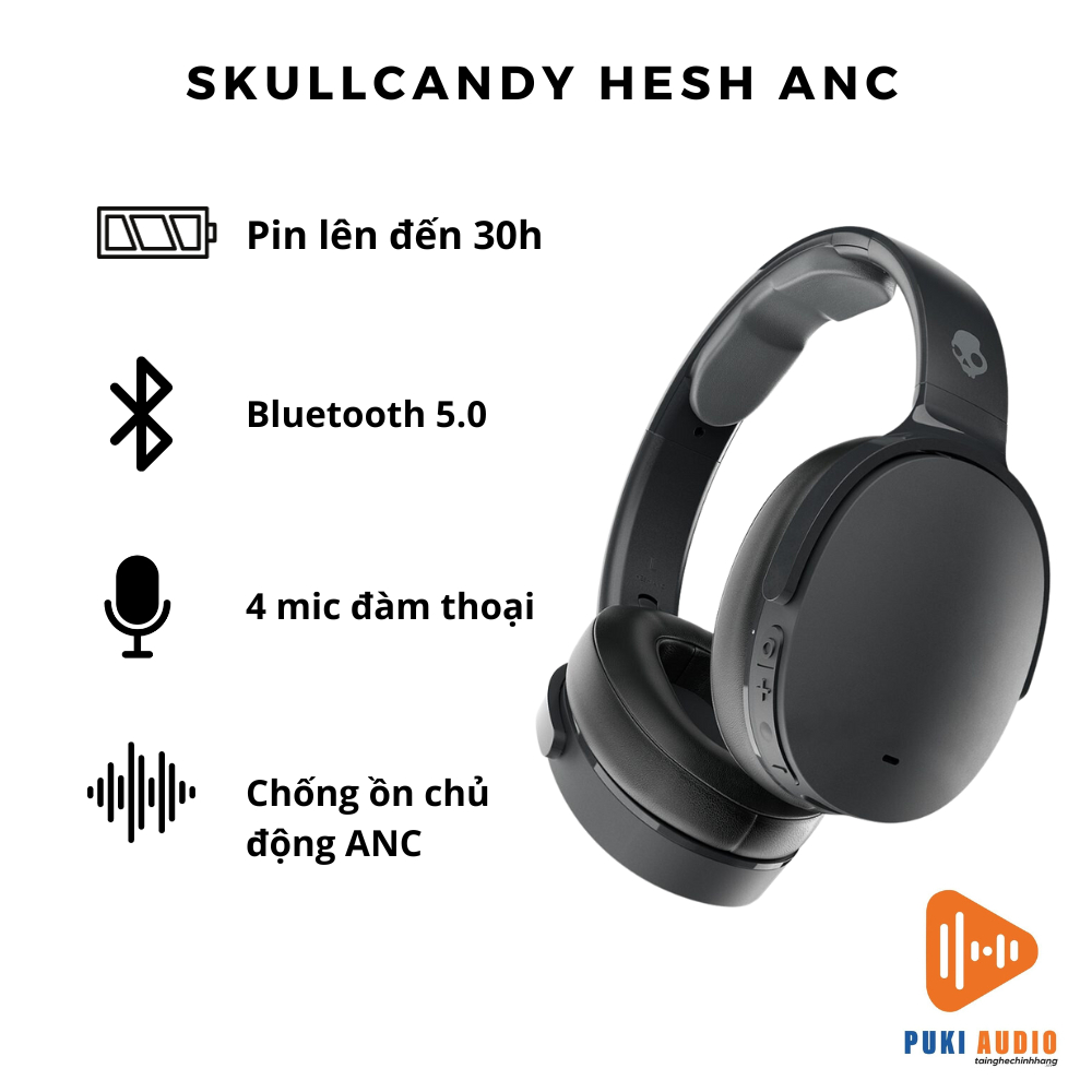 Tai Nghe SKULLCANDY HESH ANC - Tai Nghe Chống Ồn Skullcandy Hesh ANC