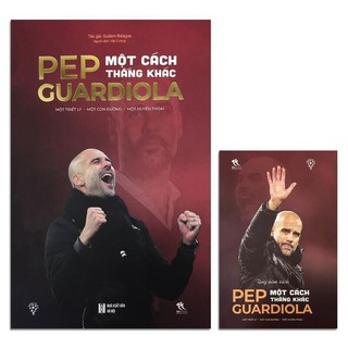 Sách - Pep Guardiola Một Cách Thắng Khác - THBooks