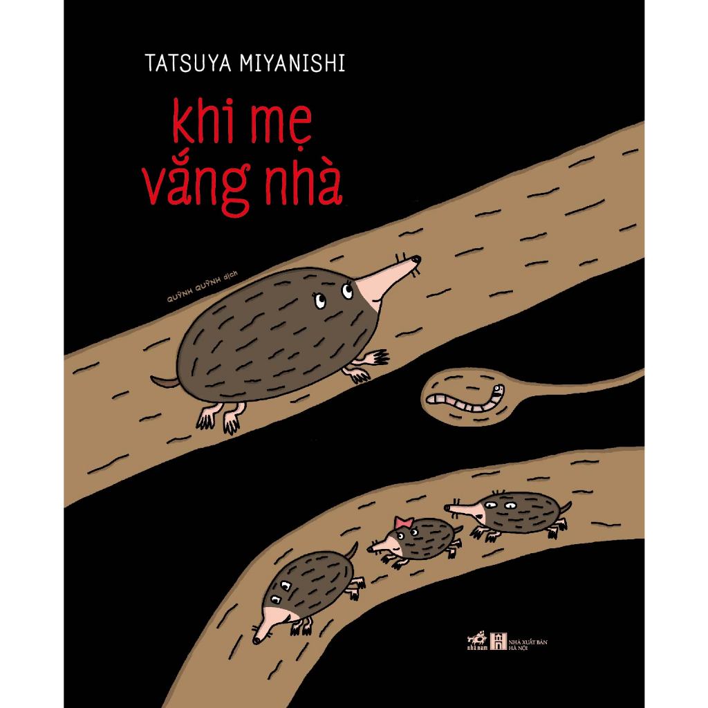 Sách - Khi mẹ vắng nhà (Nhã Nam)