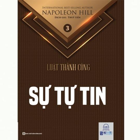 Sách Sự Tự Tin - Tập 3 Bộ Sách Luật Thành Công (Napoleon Hill)