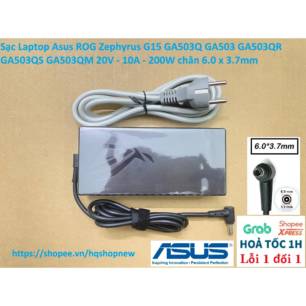 ⚡️ Sạc Laptop Asus ROG Zephyrus G15 GA503Q GA503 GA503QR GA503QS GA503QM 20V - 10A - 200W chân 6.0 x 3.7mm