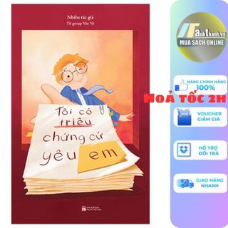 Sách - tôi có triệu chứng cứ yêu em
