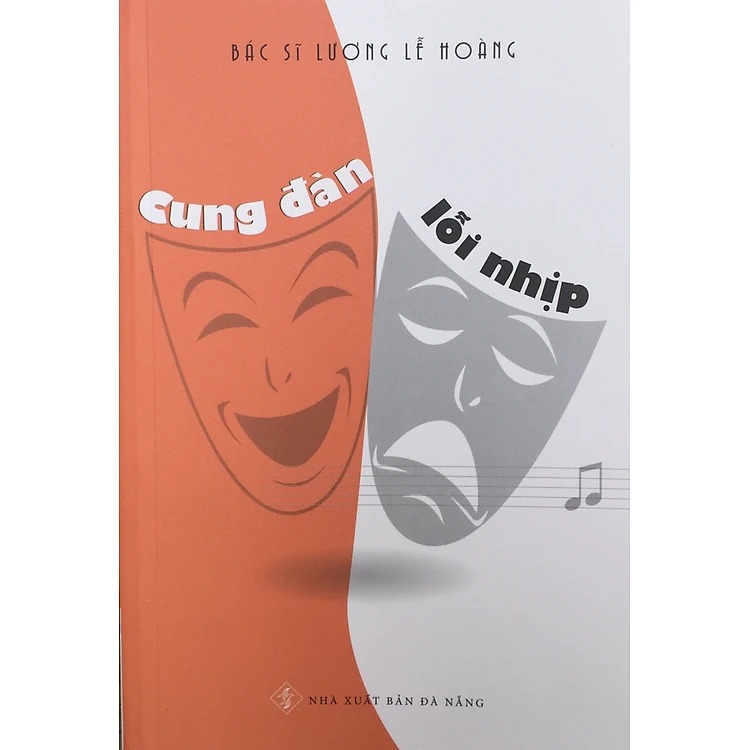 Sách - Cung Đàn Lỗi Nhịp (Bác sĩ Lương Lễ Hoàng)