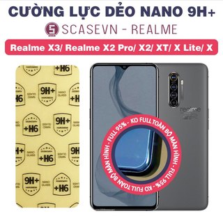 Cường lực dẻo nano trong suốt realme x3/ realme x2 pro/ realme x2/ realme xt/ realme x lite/ realme x