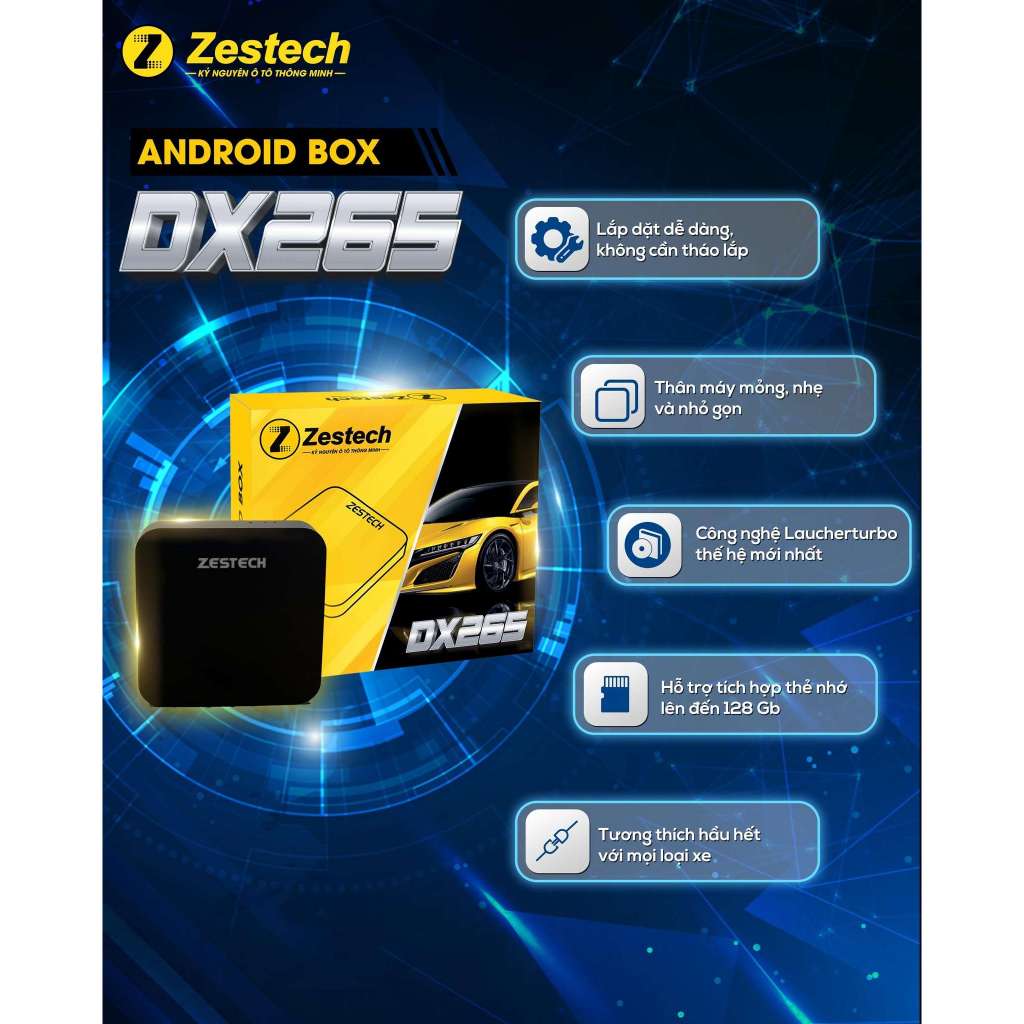 a Android Box ô tô Zestech DX265