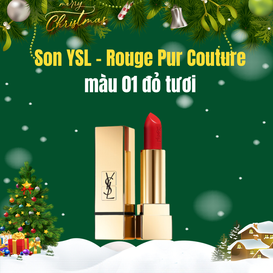 Son YSL - Rouge Pur Couture màu 01 đỏ tươi