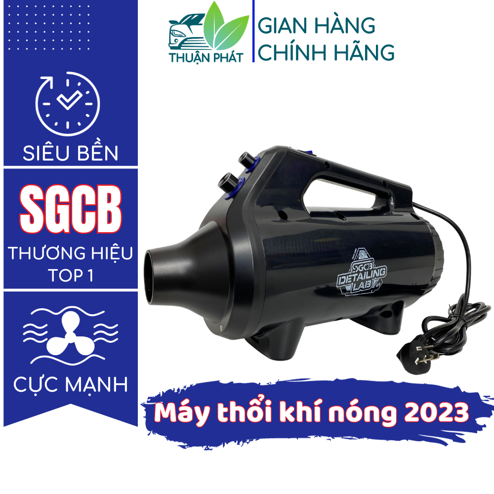 Máy thổi khí nóng cầm tay SGCB hơi nóng thổi khô nước nhanh 2800W thổi bụi cát sàn thảm nỉ không khí mạnh Thuận Phát