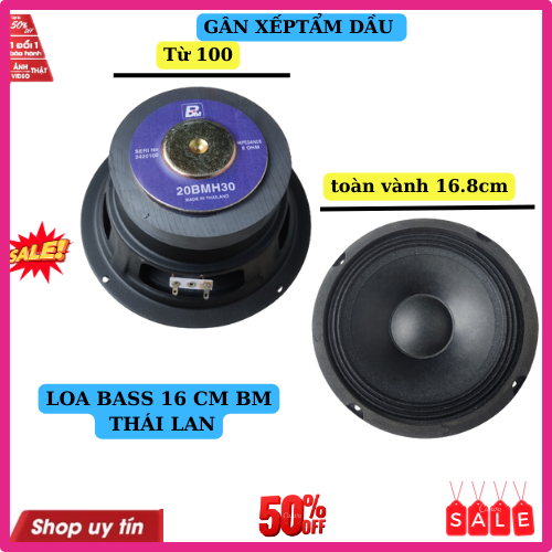 Loa bass 16 bm hàng thailan  công suất 150w toàn vành 16.8cm từ 100 côn 4 lớp - giá2 chiếc