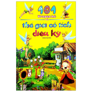 Sách - 101 truyện kể về thế giới cổ tích diệu kỳ -ml