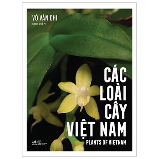 Sách -các loài cây việt nam - plants of vietnam - bìa cứng