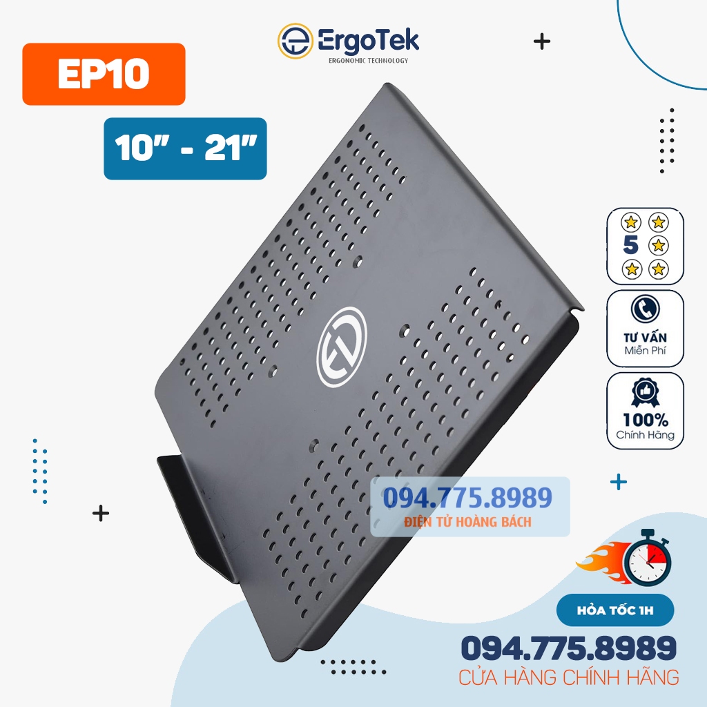 ErgoTek EP9 / EP10 - Giá Đỡ Laptop, Giá đỡ Macbook 10 - 21 inch