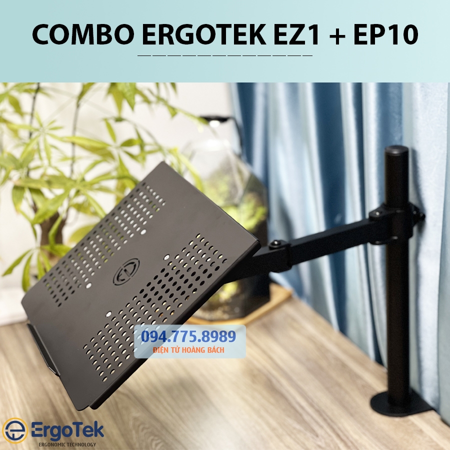 COMBO ErgoTek EZ1 + EP10  - Giá Đỡ, Kẹp Latop - Máy Tính Bảng 10 - 21 Inch / Kẹp Thành Bàn