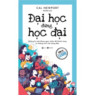 Sách - Đại Học Đừng Học Đại - Thái Hà