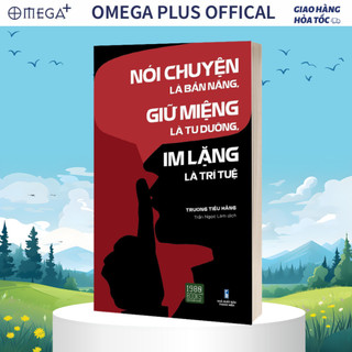 Sách - Nói Chuyện Là Bản Năng, Giữ Miệng Là Tu Dưỡng, Im Lặng Là Trí Tuệ - 1980 Books