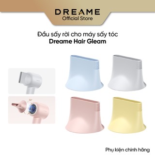 Phụ kiện đầu sấy rời dành cho máy sấy tóc Dreame Hair Gleam - Phụ kiện chính hãng