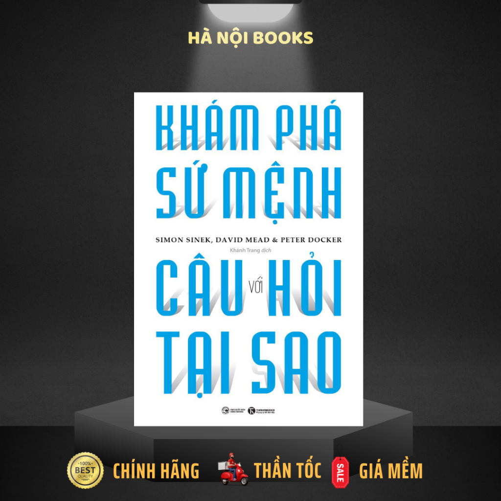 Sách - Khám phá sứ mệnh với câu hỏi tại sao - Thái Hà Books