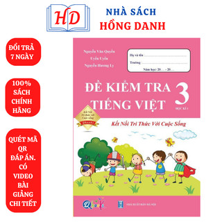 Sách- đề kiểm tra tiếng việt lớp 3- kết nối- tập 1