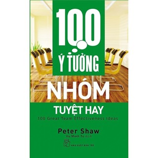 Sách - 100 ý tưởng nhóm tuyệt hay