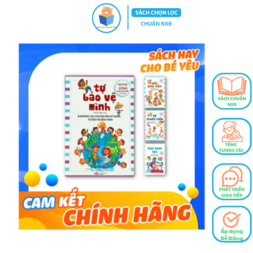 Sách - Rèn Kỹ Năng Sống Cho Bé : Tự Bảo Vệ Mình, Giỏi Giao Tiếp, Tự Thoát Hiểm, Thói Quen Tốt