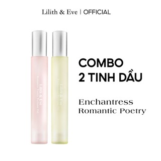 Combo tinh dầu nước hoa nữ Lilith and Eve dạng lăn Romantic Poetry và Enchantress