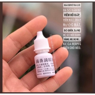 Dung dịch nhỏ mắt, nhỏ mũi cho chó mèo hàng nội địa Trung dung tích 10ml giúp giảm hắt hơi, xổ mũi, viêm mí mắt