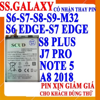 Pin Scus thay thế cho Samsung Galaxy S8/S8 Plus/S9/S6/S6 Edge/S7/S7 Edge/M32/A8 2018/J7 Pro/Note 5