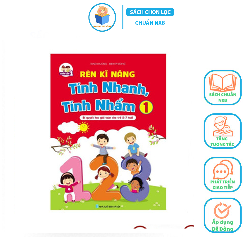 Sách - Rèn Kĩ Năng - Tính Nhanh Tính Nhẩm Cho Bé 5-7 Tuổi