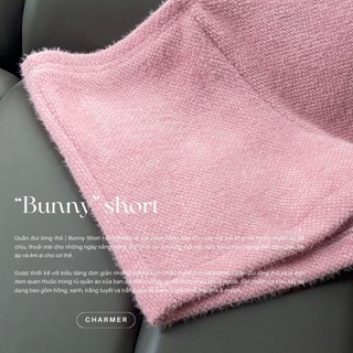 Quần đùi lông thỏ | Bunny Short | CHARMER