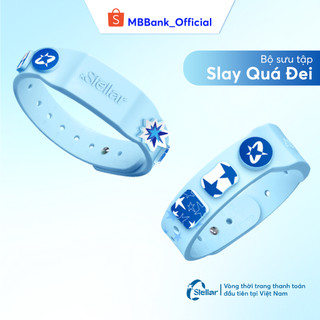   Evoucher & Dịch vụ  Dịch vụ phát hành Vòng tay thanh toán MB Hi Stellar - BST Slay Quá Đêyyy 