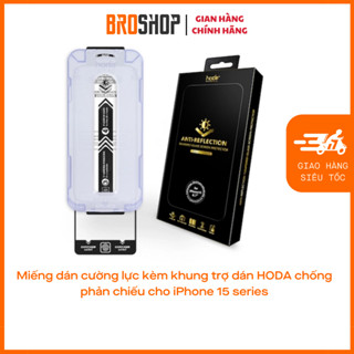 Miếng dán cường lực kèm khung trợ dán HODA chống phản chiếu cho iP 15 series