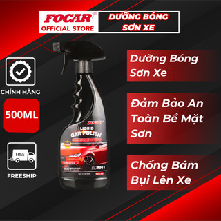 Dung dịch dưỡng bóng vỏ xe Focar Liquid car polish 500ml- Dung dịch tăng độ bóng thân xe, làm bóng bề mặt sơn chính hãng
