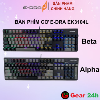 Bàn phím cơ Edra EK3104L Alpha / Beta (Blue, Brown, Red Switch)