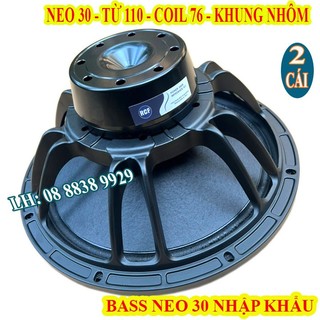 Cặp củ loa bass 30 từ neo rcf khối nhập khẩu coil 76 từ 110 tiếng sáng - giá 2 loa