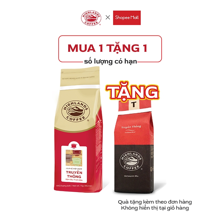 MUA 1 TẶNG 1 - Mua Cà phê bột Truyền thống Highlands coffee 1kg tặng gói 200gr