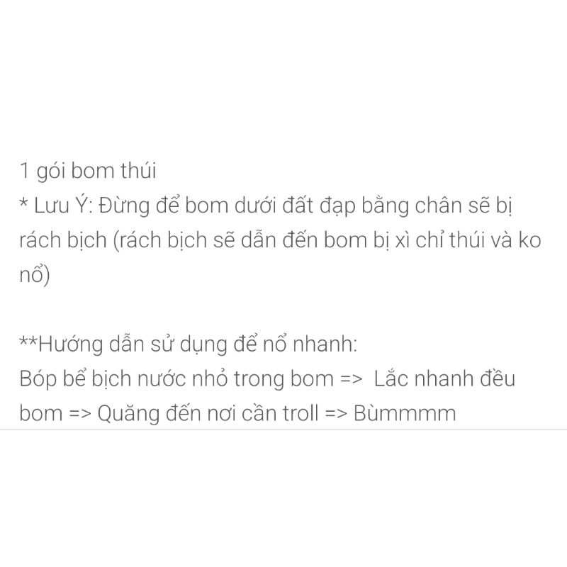 Bom Thúi 1 CÁI CHẤT LƯỢNG BAO NỔ